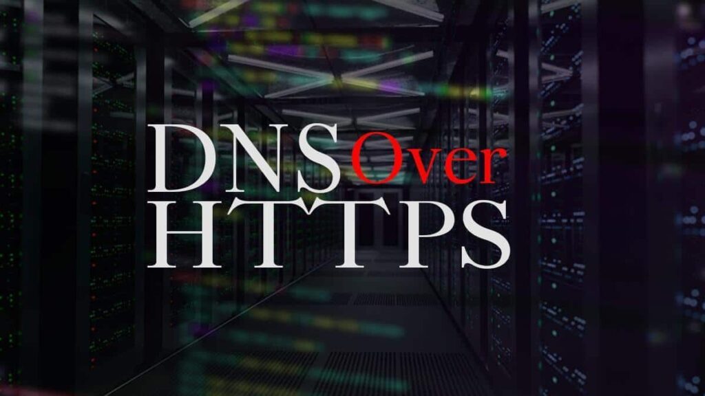 DNS over HTTPS