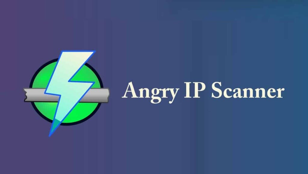 Angry IP Scanner: γρήγορος και εύχρηστος σαρωτής δικτύου