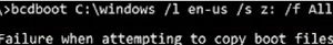 bcdboot failure when attempting copy boot files